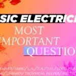 प्रारंभिक विद्युत इलेक्ट्रीशियन थ्योरी महत्वपूर्ण प्रश्न – Basic Electricity MCQ Question in Hindi